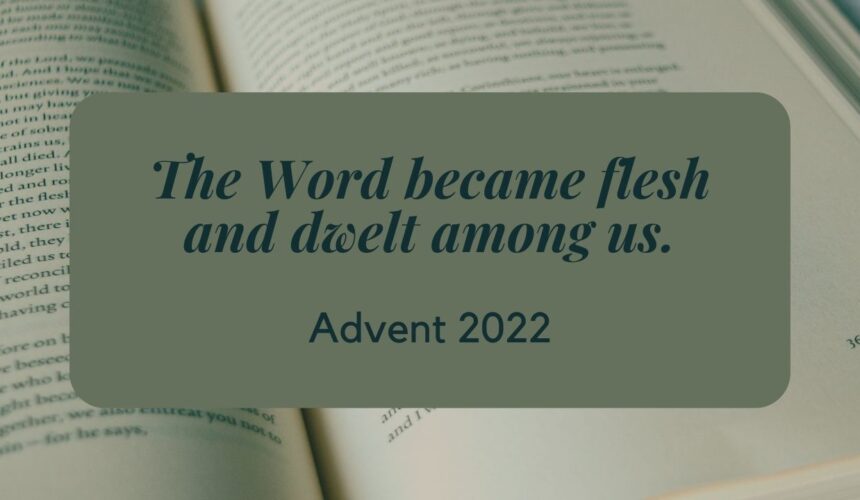 Advent 2022 – Week 1